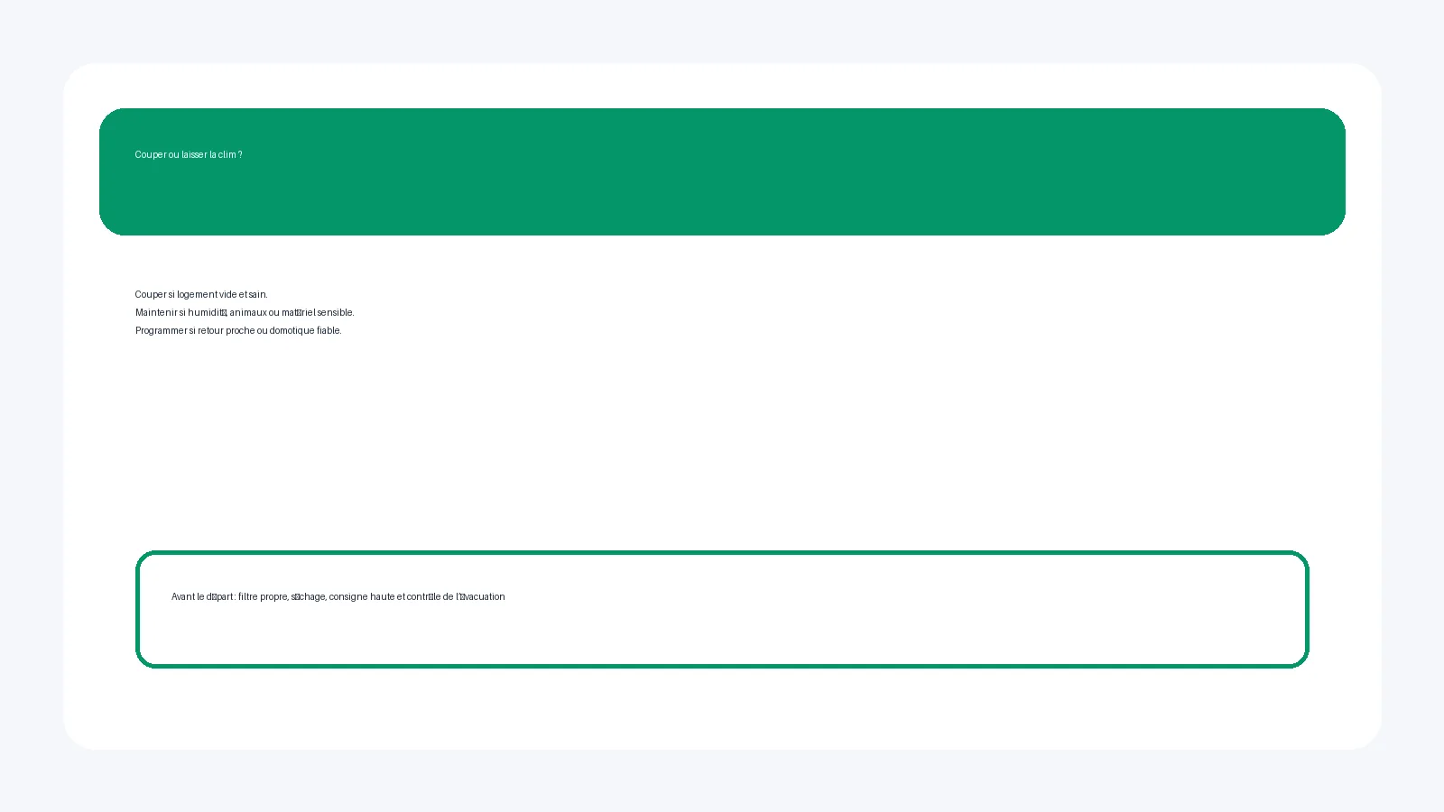 Comparatif couper maintenir programmer une climatisation avant un départ en vacances